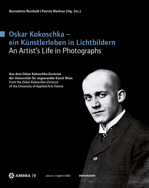 Oskar Kokoschka  ein Künstlerleben in Lichtbildern Oskar Kokoschka  An Artist's Life in Photographs