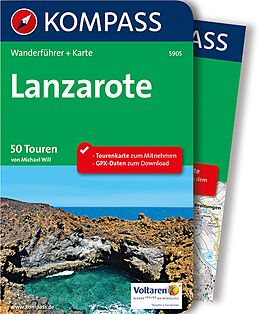 Kartonierter Einband KOMPASS Wanderführer Lanzarote, 50 Touren mit Extra-Tourenkarte von Michael Will