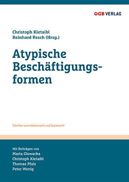 Kartonierter Einband Atypische Beschäftigungsformen von Peter Wenig, Marta Glowacka, Thomas Pfalz