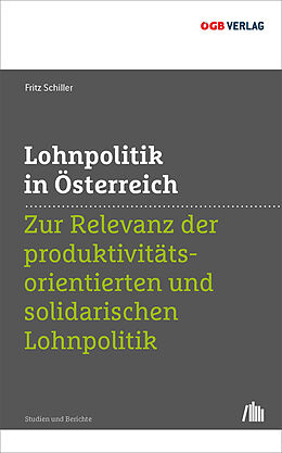 Kartonierter Einband Lohnpolitik in Österreich von Friedrich Schiller