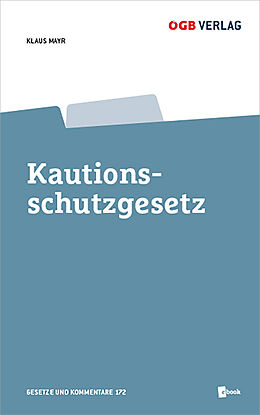 Kartonierter Einband Kautionsschutzgesetz von Klaus Mayr