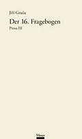 E-Book (epub) Der 16. Fragebogen von Jií Grua
