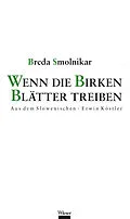 E-Book (epub) Wenn die Birken Blätter treiben von Breda Smolnikar