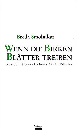 E-Book (epub) Wenn die Birken Blätter treiben von Breda Smolnikar