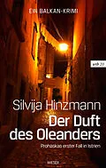 E-Book (epub) Der Duft des Oleanders von Silvija Hinzmann