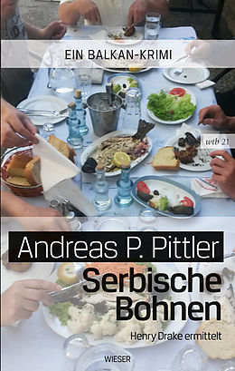 E-Book (epub) Serbische Bohnen von Andreas P. Pittler