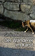 E-Book (epub) Der Wanderer im Karst von Silvija Hinzmann