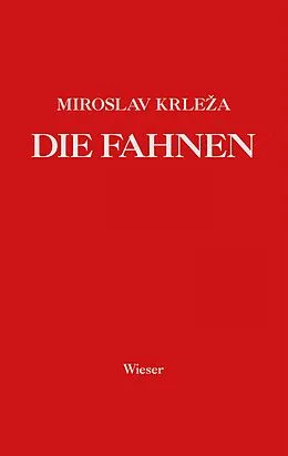 E-Book (epub) Die Fahnen von Miroslav Krlea