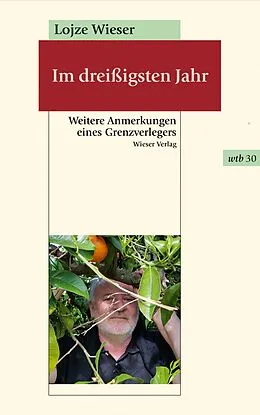 E-Book (epub) Im dreißigsten Jahr von Lojze Wieser