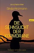 E-Book (epub) Die Sehnsucht der Kormorane von Silvija Hinzmann