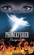 E-Book (epub) Phönixfeuer von Andrea Labahn