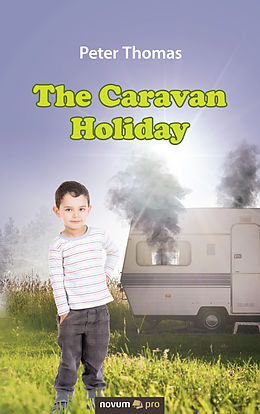 eBook (epub) The Caravan Holiday de Peter Thomas