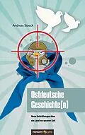 E-Book (epub) Ostdeutsche Geschichte(n) von Andreas Staeck