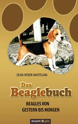 E-Book (epub) Das Beaglebuch von Silvia Weber-Martegani