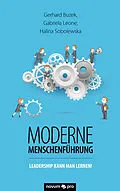 E-Book (epub) Moderne Menschenführung von Gerhard Buzek, Gabriela Leone, Halina Sobolewska
