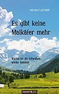 E-Book (epub) Es gibt keine Maikäfer mehr von Helmut Leitner