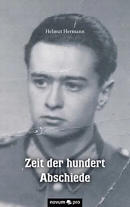E-Book (epub) Zeit der hundert Abschiede von Helmut Hermann