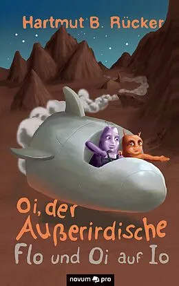 E-Book (epub) Oi, der Außerirdische von Hartmut B. Rücker