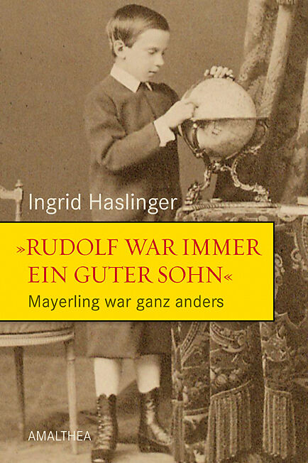 »Rudolf war immer ein guter Sohn«