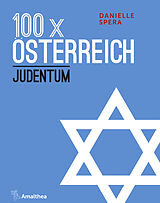 Kartonierter Einband 100 x Österreich: Judentum von Danielle Spera