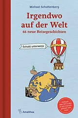 Fester Einband Irgendwo auf der Welt von Michael Schottenberg