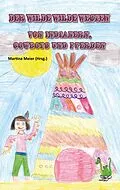 E-Book (epub) Der wilde Wilde Westen von Martina Meier