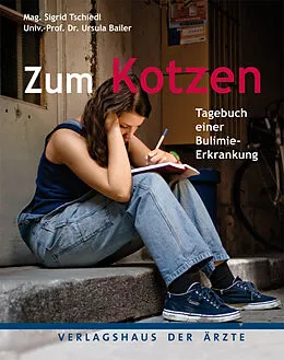 E-Book (epub) Zum Kotzen von Mag. Sigrid Tschiedl, Univ.-Prof. Dr. Ursula Bailer