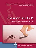 E-Book (epub) Gesund zu Fuß von Klaus Engelke, Michael Hlatky