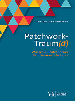 Kartonierter Einband Patchwork-Traum(a) von Barbara Friehs