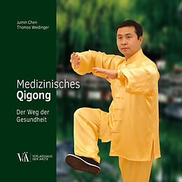 Kartonierter Einband Medizinisches Qigong von Jumin Chen, Thomas Weidinger