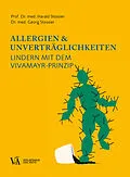 E-Book (epub) Allergien &amp; Unverträglichkeiten von Harald Stossier, Georg Stossier
