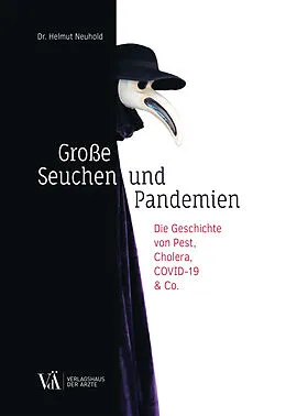 E-Book (epub) Große Seuchen und Pandemien von Helmut Neuhold