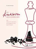 E-Book (epub) Die Krankheiten der Herrscher von Helmut Neuhold