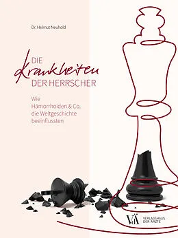 E-Book (epub) Die Krankheiten der Herrscher von Helmut Neuhold