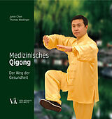 E-Book (epub) Medizinisches Qigong von Jumin Chen, Thomas Weidinger