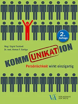 E-Book (epub) KommUNIKATion von Mag.a Sigrid Tschiedl, Dr. med. Roman F. Szeliga