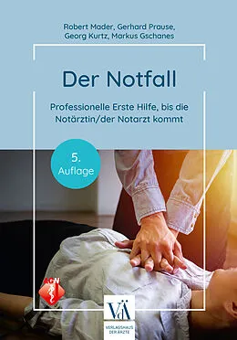 E-Book (epub) Der Notfall von Robert Mader, Gerhard Prause, Georg Kurz