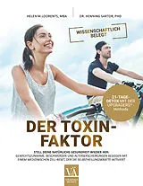 Kartonierter Einband Der Toxin-Faktor von Helen M. Loorents, Henning Sartor
