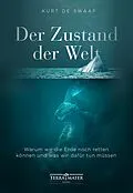 E-Book (epub) Der Zustand der Welt von Kurt de Swaaf