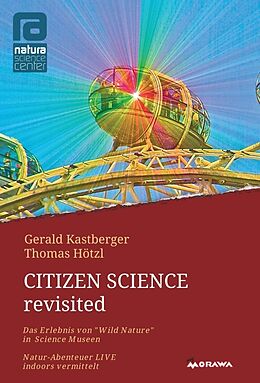 Fester Einband Citizen Science revisited von Gerald Kastberger, Thomas Hötzl