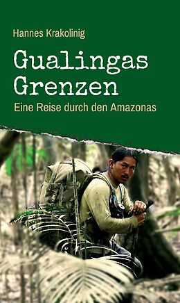E-Book (epub) Gualingas Grenzen von Hannes Krakolinig