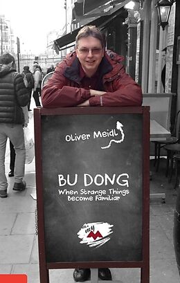 Kartonierter Einband BU DONG (International English Edition) von Oliver Meidl