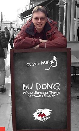 Fester Einband BU DONG (International English Edition) von Oliver Meidl