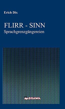 E-Book (epub) FLIRR - SINN von Erich Dix