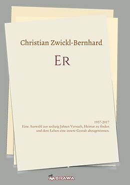 Kartonierter Einband ER von Christian Zwickl-Bernhard