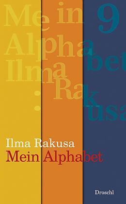 Fester Einband Mein Alphabet von Ilma Rakusa