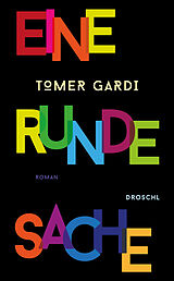 E-Book (epub) Eine runde Sache von Tomer Gardi