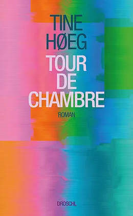 E-Book (epub) Tour de Chambre von Tine Høeg