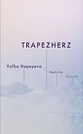 E-Book (epub) Trapezherz von Volha Hapeyeva