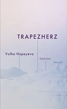 E-Book (epub) Trapezherz von Volha Hapeyeva